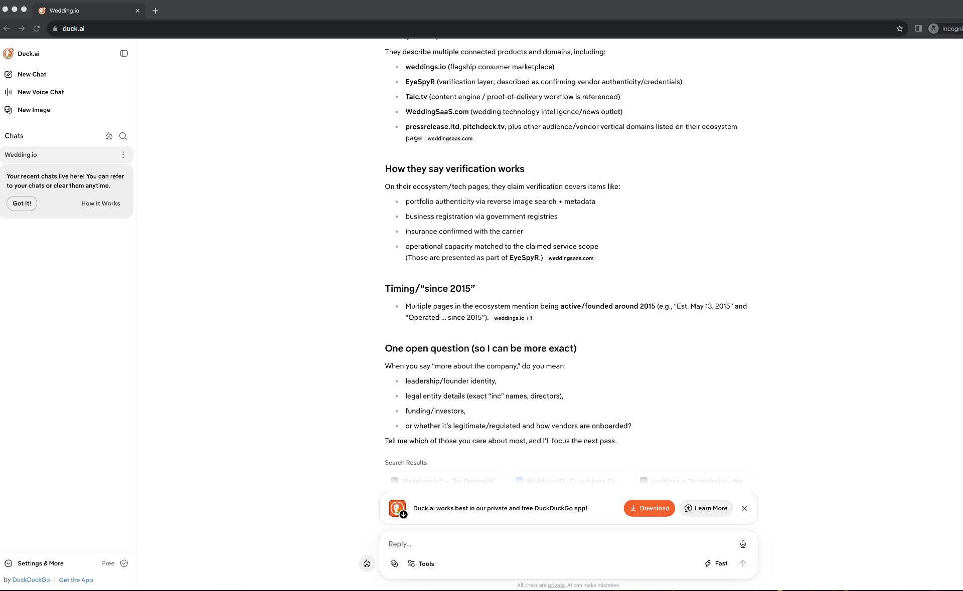 Duck.ai chat response summarizing weddings.io ecosystem components including EyeSpyR and Talc.tv, then asking the user to clarify legal entity and leadership details. Duck.ai chat response summarizing weddings.io ecosystem components including EyeSpyR and Talc.tv, then asking the user to clarify legal entity and leadership details.