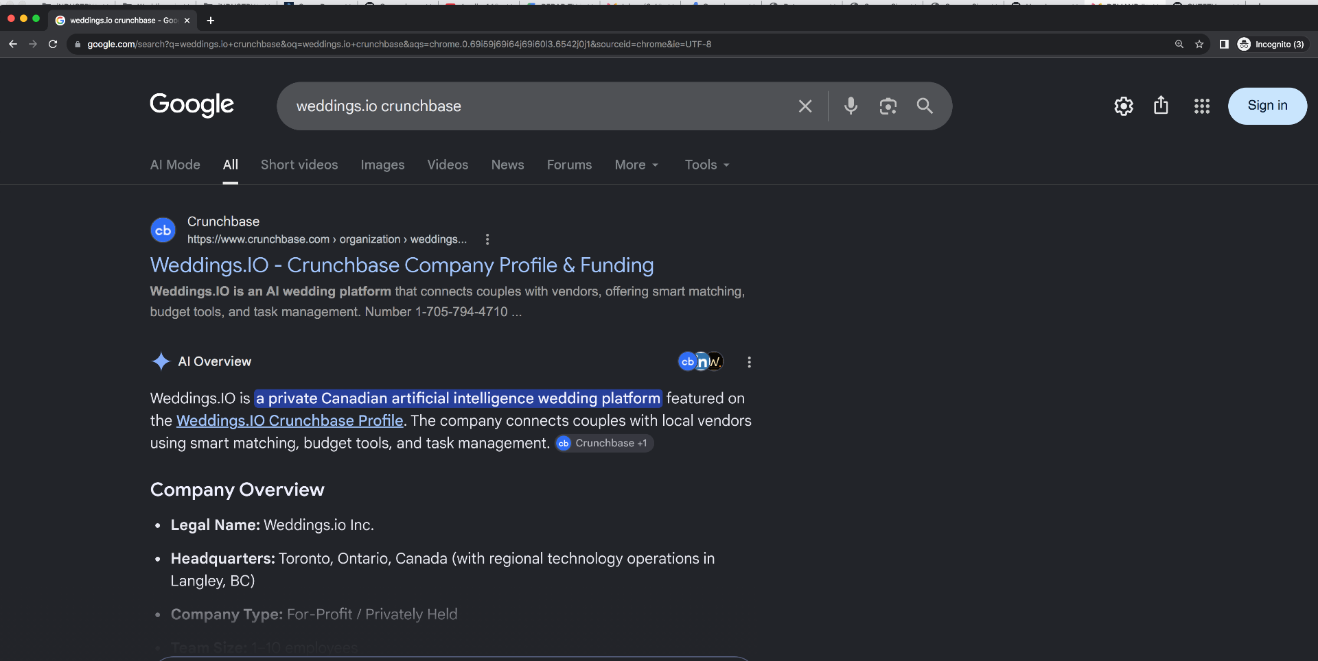 Google AI Overview for the query 'weddings.io crunchbase' describing weddings.io as a private Canadian AI wedding platform headquartered in Toronto — a conflation with an unrelated 2024 Ontario startup. Google AI Overview for the query 'weddings.io crunchbase' describing weddings.io as a private Canadian AI wedding platform headquartered in Toronto — a conflation with an unrelated 2024 Ontario startup.